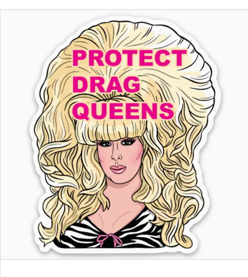 Sticker: Protect Drag Queens